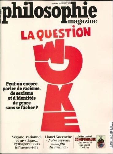 La question woke. Philosophie Magazine N  165, décembre 2022-janvier 2023 -