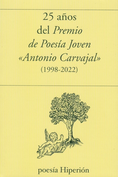 25 años del Premio de Poesía Joven "Antonio Carvajal"