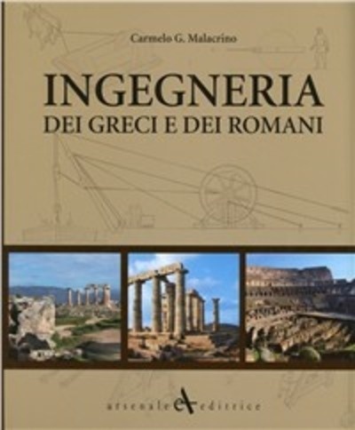 Ingegneria dei greci e dei romani
