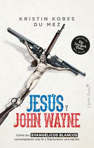 Jesús y John Wayne