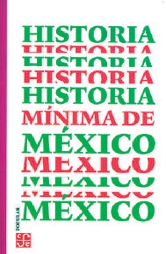 Historia minima de México