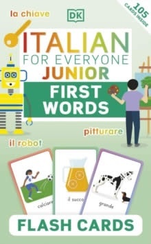 Italian for Everyone Junior First Words. Flash Cards