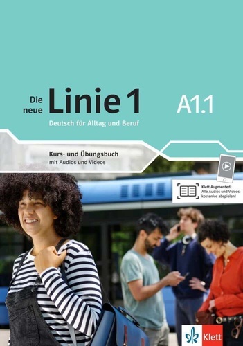 Die neue Linie 1 A1.1. Kurs- und Übungsbuch mit Audios und Videos