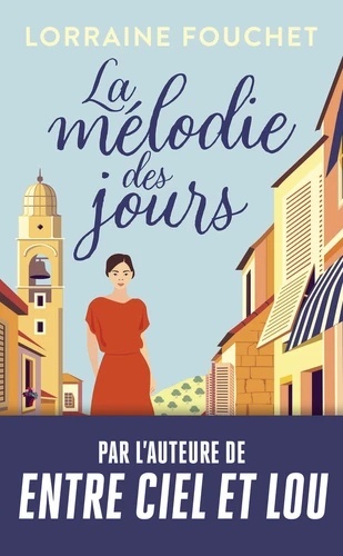 La mélodie des jours