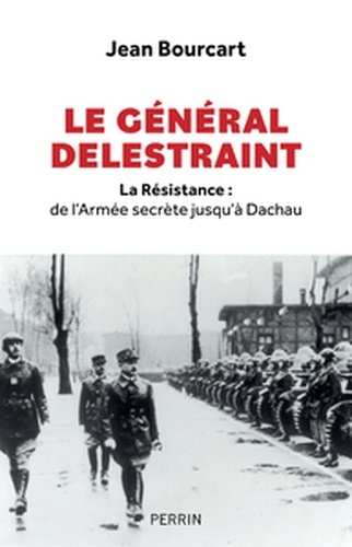 Le Général Delestraint