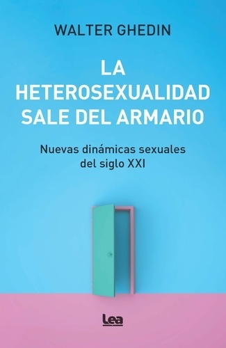 La heterosexualidad sale del armario