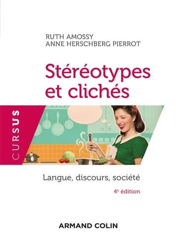 Stéréotypes et clichés - Langue, discours, société