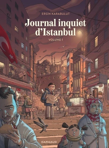 Journal inquiet d'Istanbul Tome 1