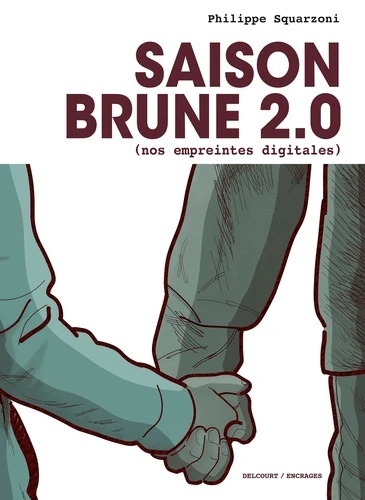 Saison Brune 2.0 - (Nos empreintes digitales)