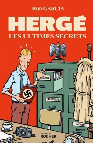 Hergé - Les ultimes secrets