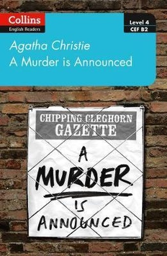 A murder is announced : Level 4 - Upper- Intermediate (B2)