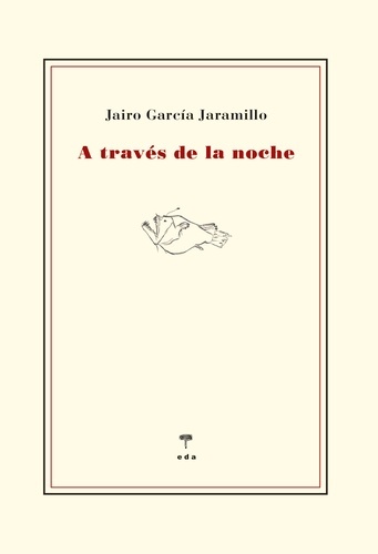 A través de la noche