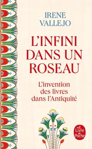 L'infini dans un roseau - L'invention des livres dans l'Antiquité