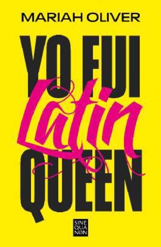 Yo fui Latin Queen