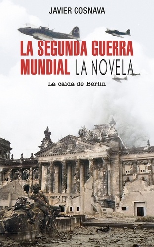 La Segunda Guerra Mundial