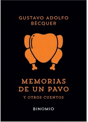 Memorias de un pavo y otros cuentos