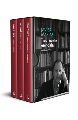 Tres novelas esenciales. Todas las almas, Corazón tan blanco, Mañana en la batalla piensa en mí