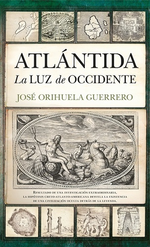 Atlántida, la luz de Occidente