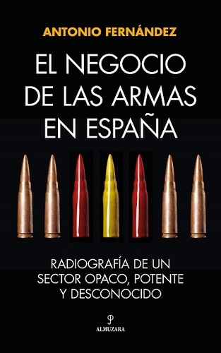 El negocio de las armas en España