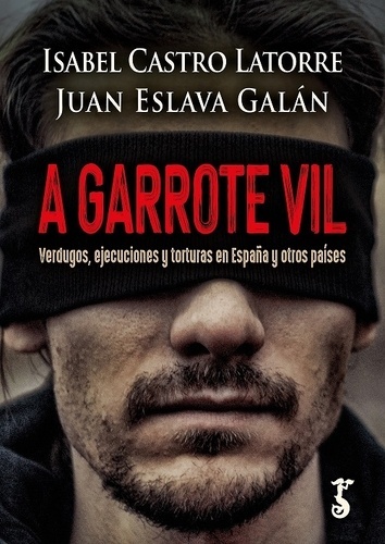 A garrote vil