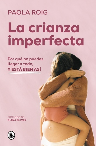 La crianza imperfecta