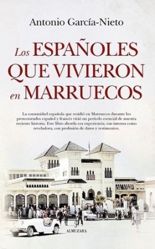 Los españoles que vivieron en Marruecos