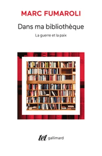 Dans ma bibliothèque - La guerre et la paix