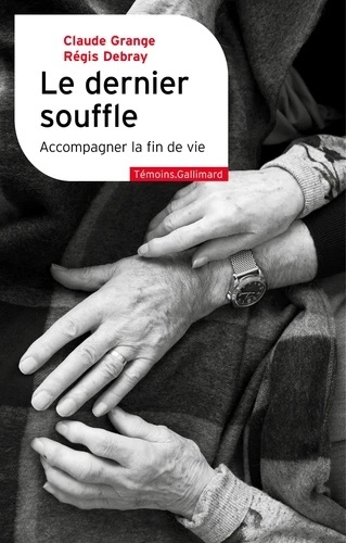 Le dernier souffle - Accompagner la fin de vie