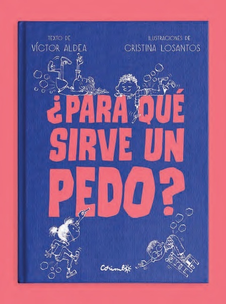 ¿Para qué sirve un pedo?