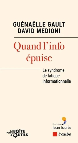 Quand l'info épuise