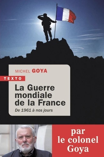 La guerre mondiale de la France - De 1962 à nos jours