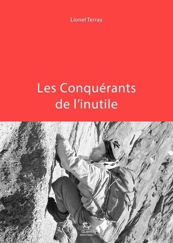 Les conquérants de l'inutile