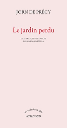 Le jardin perdu