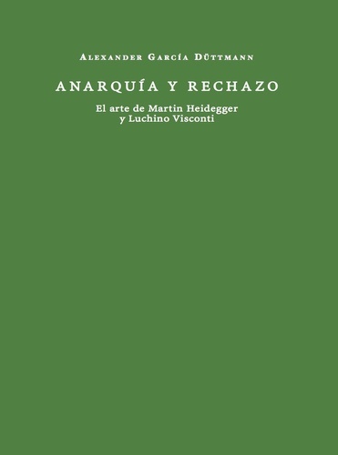 Anarquía y rechazo