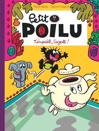 Petit Poilu Tome 28