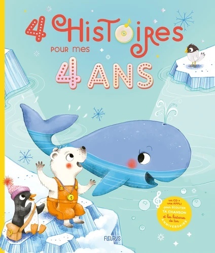 4 histoires pour mes 4 ans + CD