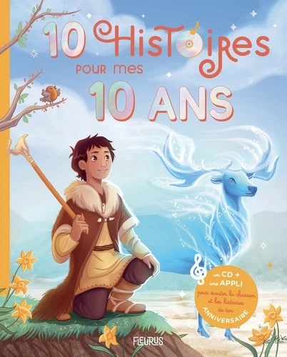 10 histoires pour mes 10 ans + CD