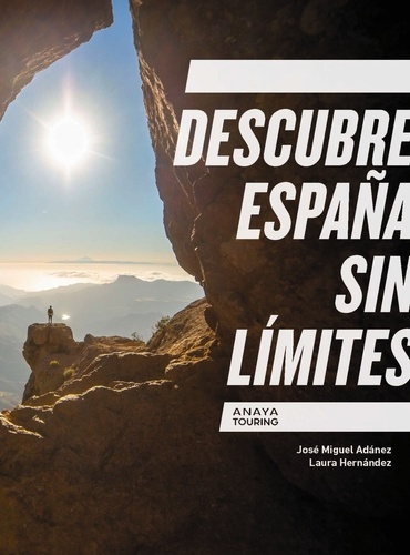 Descubre España sin límites