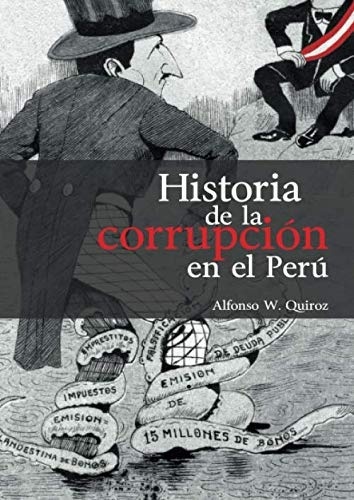 Historia de la corrupción en el Perú