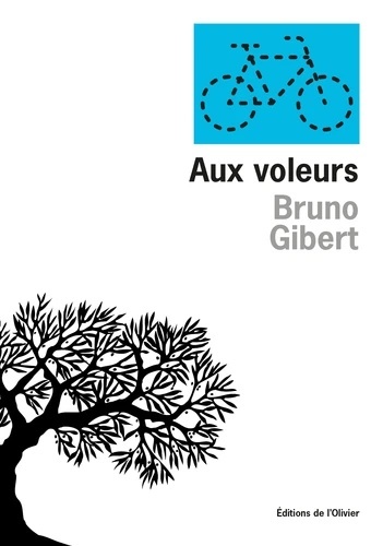 Aux voleurs