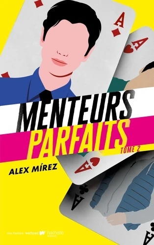 Menteurs parfaits Tome 2