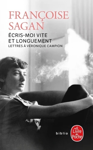 Ecris-moi vite et longuement - Lettres à Véronique Campion-