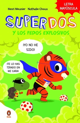 SuperDos y los pedos explosivos (SuperDos 2)