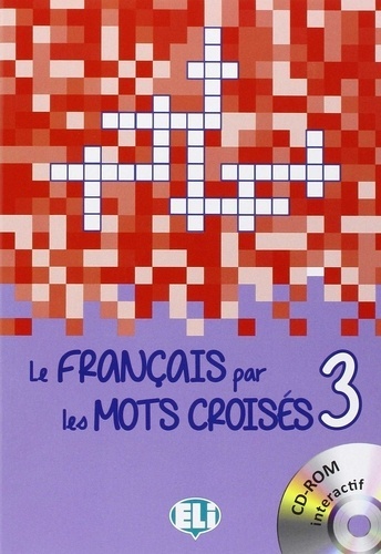 Le francais par les mots croises 3