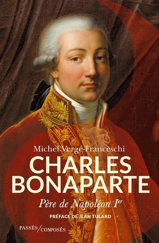 Charles Bonaparte - Père de Napoléon 1er