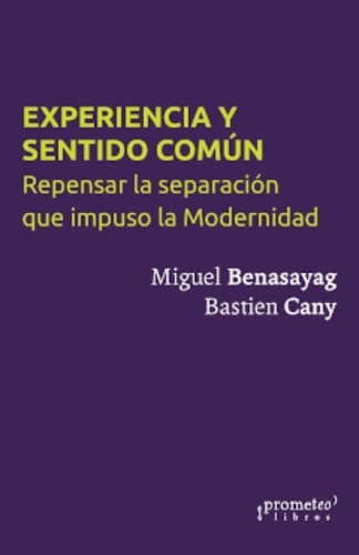 Experiencia y sentido común