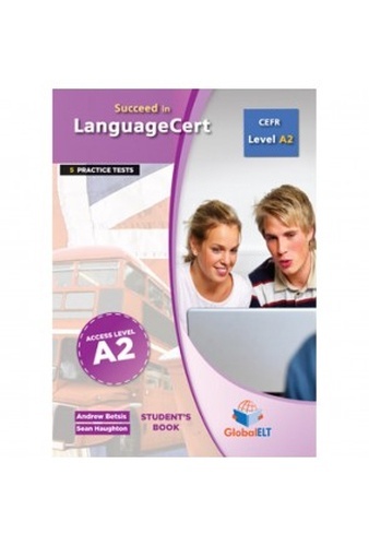 Succeed in LanguageCert A2 Student's Book 5 Practice Tests