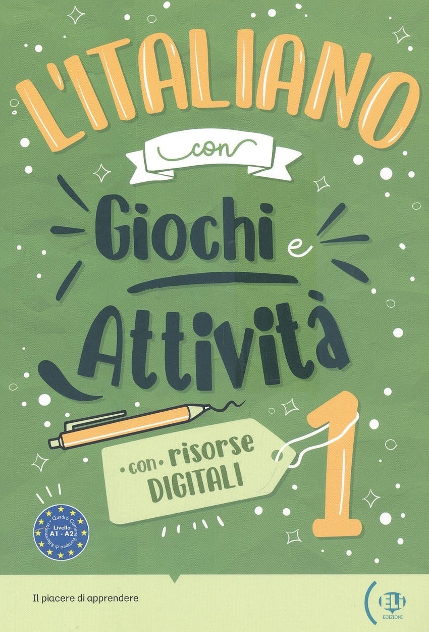 L'Italiano Con Giochi e Attivita con risorse digitali