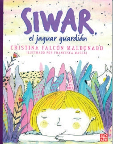 Siwar, el jaguar guardián