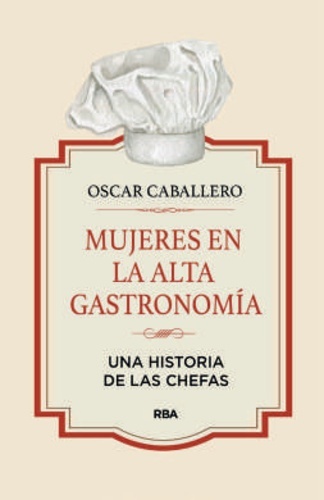 Mujeres en la alta gastronomía